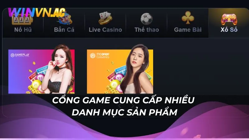 Cổng game cung cấp nhiều danh mục sản phẩm