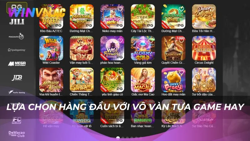 Lựa chọn hàng đầu với vô vàn tựa game hay